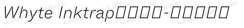 Whyte Inktrap免费下载字体转换